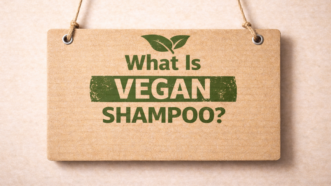 Vegan Shampoo: Why It’s Better for Your Hair, Your Scalp, and the Planet